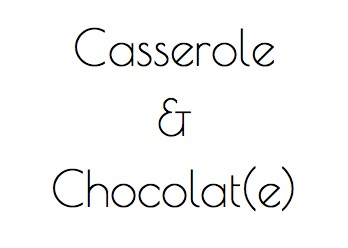 Casserole et Chocolat